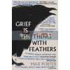 Grief is the Thing with Feathers Max Porter 9780571327232
