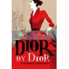 Dior by Dior Antonia Fraser 9781851779789