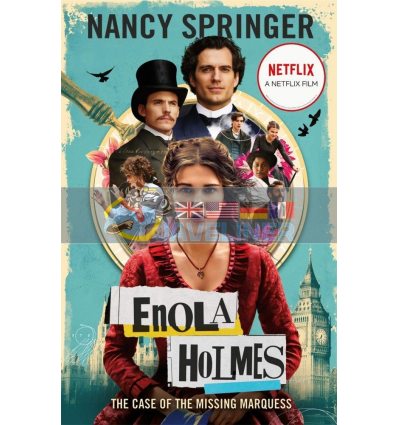 Enola Holmes: The Case of the Missing Marquess (Book 1) Nancy Springer 9781471408960
