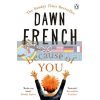 Because of You Dawn French 9781405927338