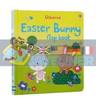 Easter Bunny Flap Book Rosalinde Bonnet Usborne 9781409534730