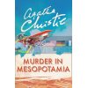 Murder in Mesopotamia (Book 14) Agatha Christie 9780008164874