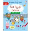 Usborne Early Years: Get Ready for School Activity Book Jessica Greenwell Usborne 9781474995573