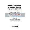 Uncommon Knowledge Tom Standage 9781788163323