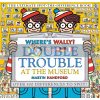 Where's Wally? Double Trouble at the Museum Martin Handford Walker Books 9781406380590