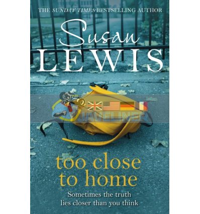 Too Close to Home Susan Lewis 9780099586487