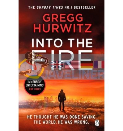 Into the Fire Gregg Hurwitz 9781405928588