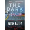 The Dark Lake Sarah Bailey 9781786493569
