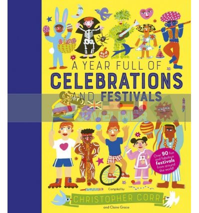 A Year Full of Celebrations and Festivals Claire Grace Frances Lincoln Children's Books 9780711245426