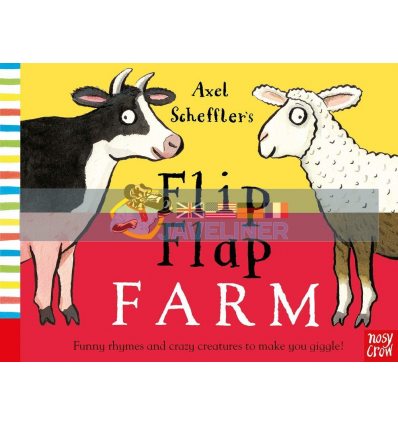 Axel Scheffler's Flip Flap Farm Axel Scheffler Nosy Crow 9780857632456