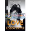 Love Roddy Doyle 9781529112672