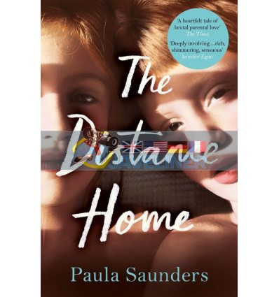 The Distance Home Paula Saunders 9781509895342