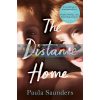 The Distance Home Paula Saunders 9781509895342
