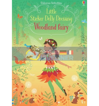Little Sticker Dolly Dressing: Woodland Fairy Fiona Watt Usborne 9781474967839