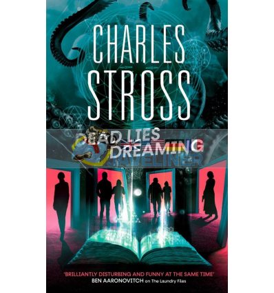 Dead Lies Dreaming Charles Stross 9780356513805