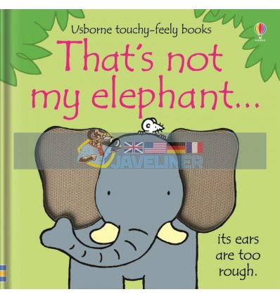 That's Not My Elephant... Fiona Watt Usborne 9781409536406