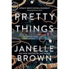 Pretty Things Janelle Brown 9781474619721