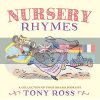 Nursery Rhymes: A Collection of Four Board Books Tony Ross Andersen Press 9781783441846