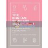 The Korean Skincare Bible Leah Ganse 9781788401661