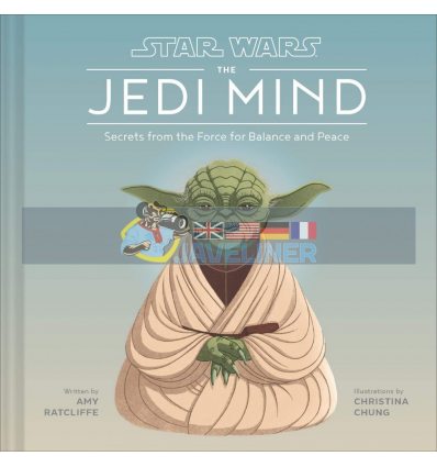 Star Wars: The Jedi Mind Amy Ratcliffe 9781797205939