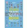 Lonely Planet's Ultimate Travel Quiz Book  9781788681230