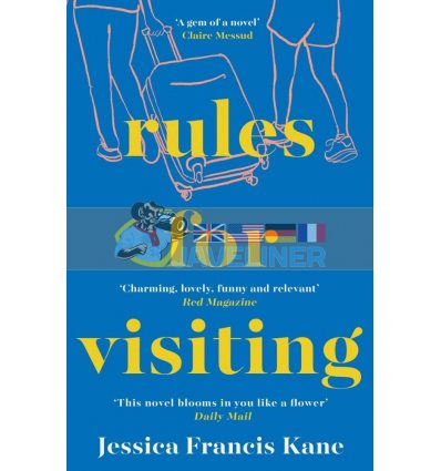 Rules for Visiting Jessica Francis Kane 9781783784653