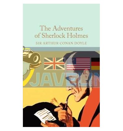 The Adventures of Sherlock Holmes Sir Arthur Conan Doyle 9781909621732