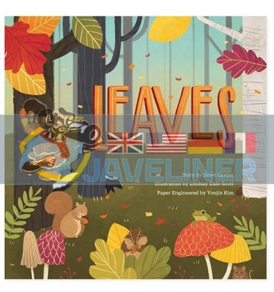 Leaves: An Autumn Pop-Up Book Janet Lawler Jumping Jack Press 9781623484583
