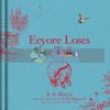 Winnie-the-Pooh: Eeyore Loses a Tail A. A. Milne Farshore 9781405281355