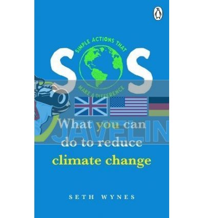 SOS: What You Can Do to Reduce Climate Change Seth Wynes 9781529105896