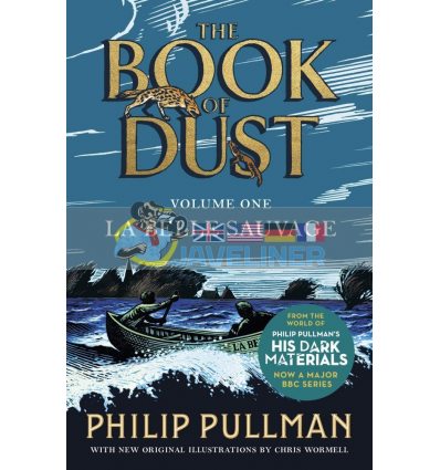 The Book of Dust: La Belle Sauvage (Book 1) Philip Pullman 9780241365854