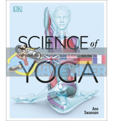 Science of Yoga Ann Swanson 9780241341230