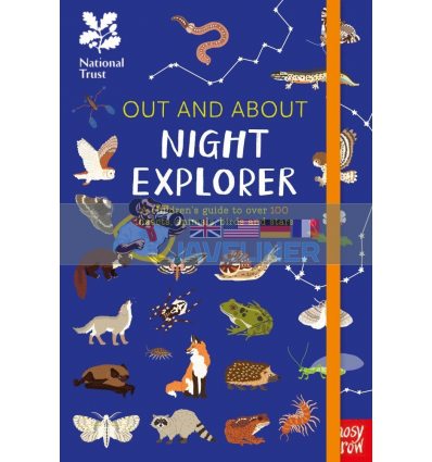 National Trust: Out and About: Night Explorer Mike Langman Nosy Crow 9781788004404