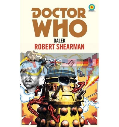 Doctor Who: Dalek Robert Shearman 9781785945038