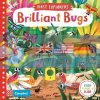 First Explorers: Brilliant Bugs Chorkung Campbell Books 9781509855131