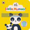 Baby Touch: Hello, Mummy (A Touch-and-Feel Playbook) Ladybird 9780241463154