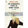 The Wonderful Story of Henry Sugar and 6 More Roald Dahl 9780141365572