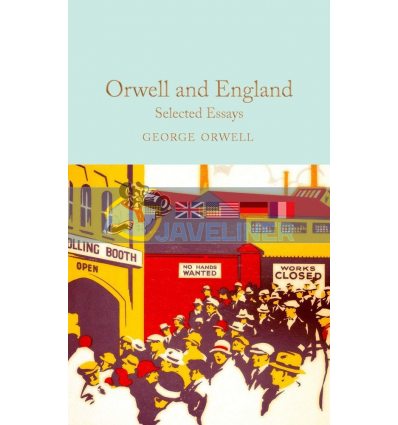 Orwell and England. Selected Essays George Orwell 9781529032697
