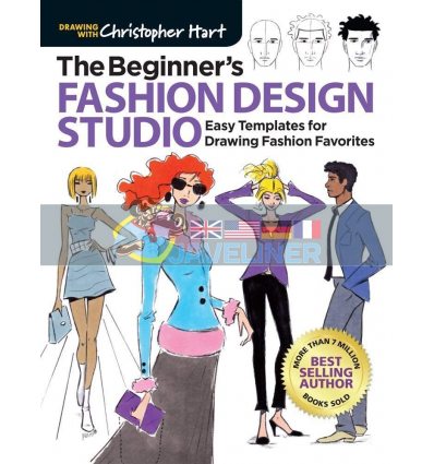 The Beginner's Fashion Design Studio Christopher Hart 9781640210325