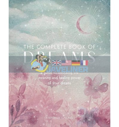 The Complete Book of Dreams Stephanie Gailing 9781577152132