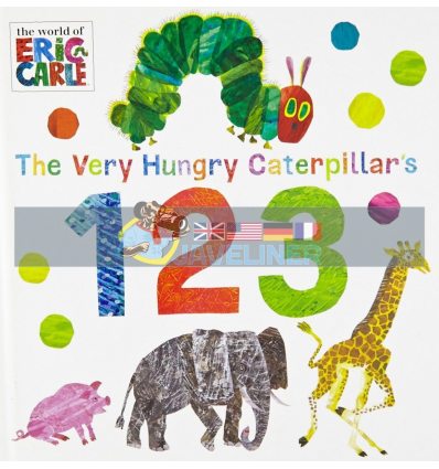 The Very Hungry Caterpillar's 123 Eric Carle Puffin 9780141367941