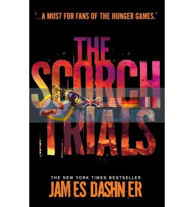 The Scorch Trials (Book 2) James Dashner 9781906427795
