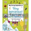 My Encyclopedia of Very Important Sport Dorling Kindersley 9780241407011
