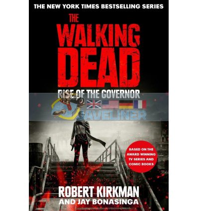 The Walking Dead: Rise of the Governor (Book 1) Jay Bonansinga 9781509889921