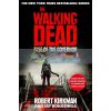 The Walking Dead: Rise of the Governor (Book 1) Jay Bonansinga 9781509889921