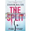 The Split Sharon Bolton 9781409174219