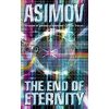 The End of Eternity Isaac Asimov 9780586024409