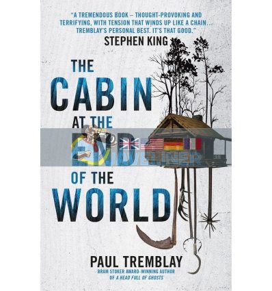 The Cabin at the End of the World Paul Tremblay 9781785657825