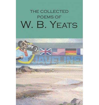 The Collected Poems of W. B. Yeats W. B. Yeats 9781853264542