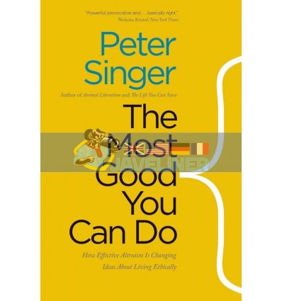 Most Good You Can Do Peter Singer 9780300219869